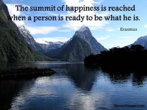 The summit of happiness is reached    when