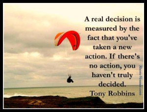 a real decision is measured by the fact